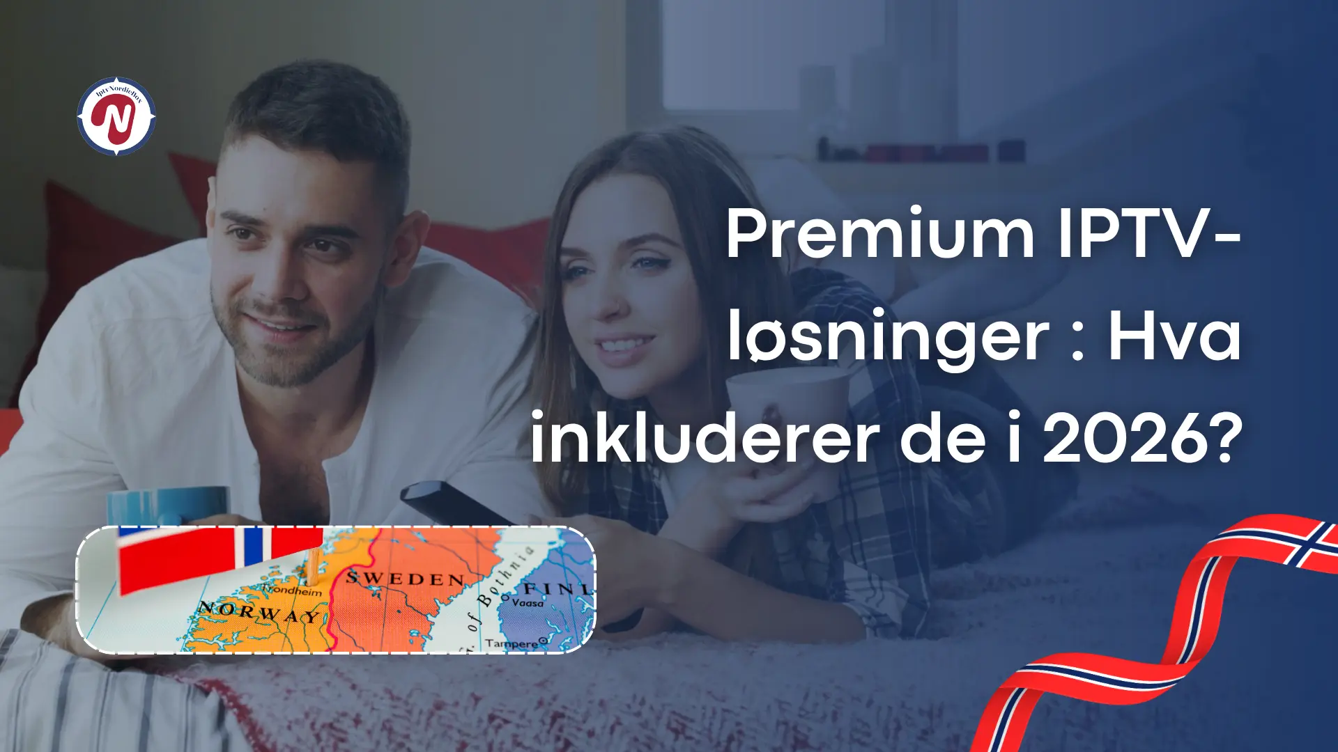 Premium IPTV-løsninger: Hva inkluderer de i 2026?