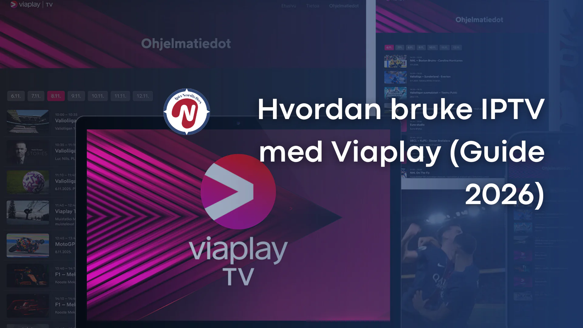 hvordan bruke iptv med viaplay